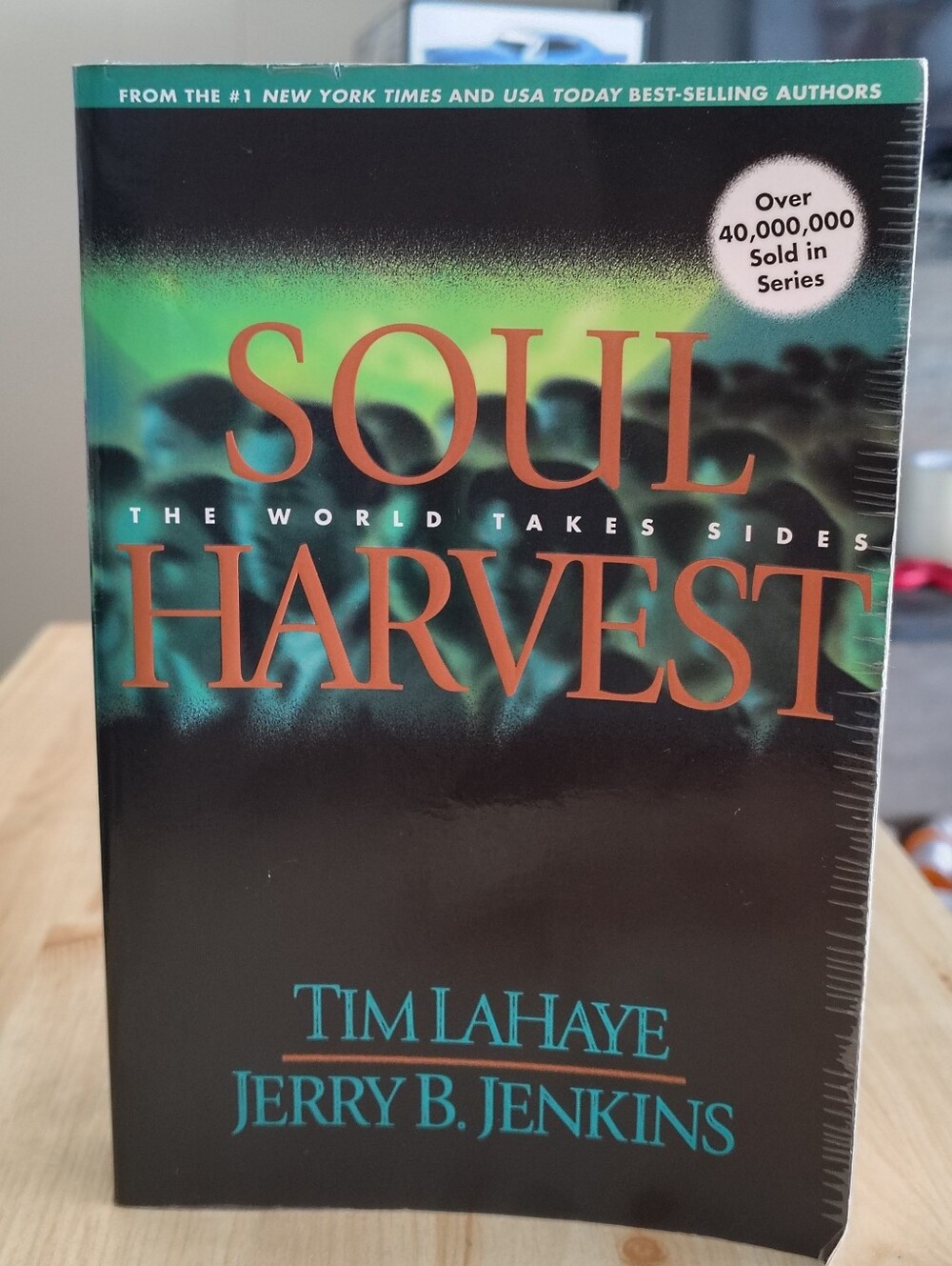 Soul Harvest - Left Behind #4